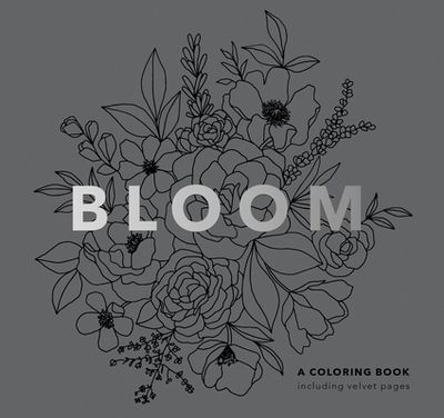 Bloom (Mini): Pocket-Sized Stocking Stuffer 5-Minute Floral Coloring Book for Kids, Teens and Adults (Stocking Stuffers #5) (Paperback)