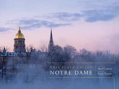 This Place Called Notre Dame (Hardcover)