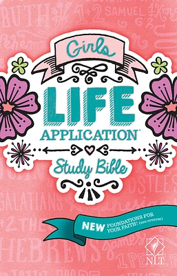 Girls Life Application Study Bible-NLT (Hardcover)