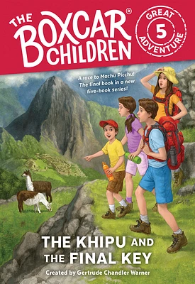 The Khipu and the Final Key (The Boxcar Children Great Adventure #5) (Paperback)