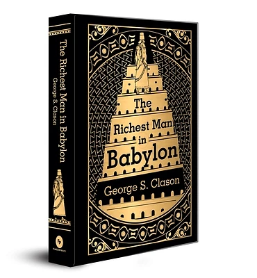 The Richest Man in Babylon: Deluxe Hardbound Edition (Hardcover)