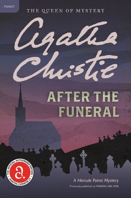 After the Funeral: A Hercule Poirot Mystery (Hercule Poirot Mysteries #29) (Paperback)