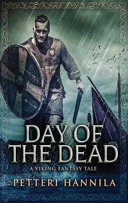 Day of the Dead: A Viking Fantasy Tale (Large Print / Hardcover)