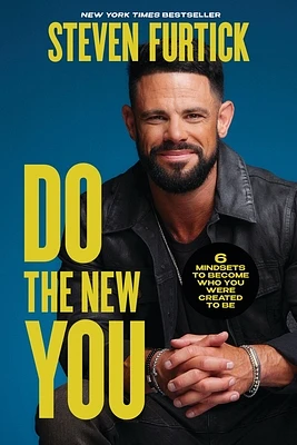 Do the New You: 6 Mindsets to Become Who You Were Created to Be (Hardcover)