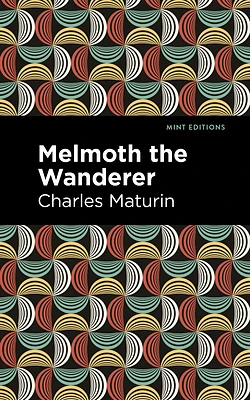 Melmoth the Wanderer (Paperback)