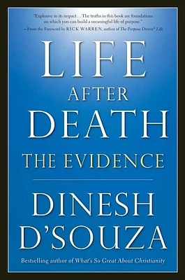 Life After Death: The Evidence (Paperback)