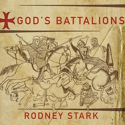 God's Battalions: The Case for the Crusades (Compact Disc)