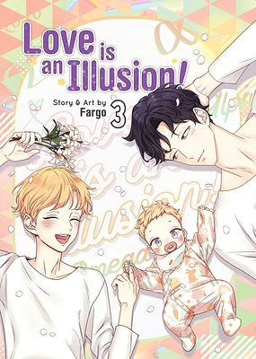 Love is an Illusion! Vol. 3 (Paperback)