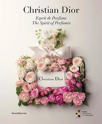 Christian Dior: The Spirit of Perfumes (Paperback)