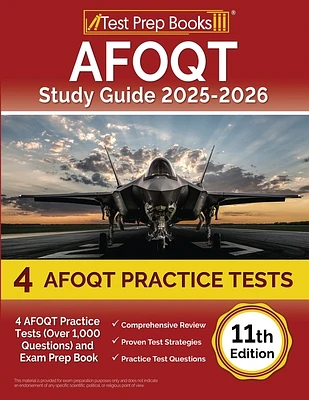 AFOQT Study Guide 2025-2026: 4 AFOQT Practice Tests (Over 1,000 Questions) and Exam Prep Book [11th Edition] (Paperback)