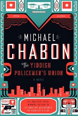 The Yiddish Policemen's Union: A Novel (Hardcover)