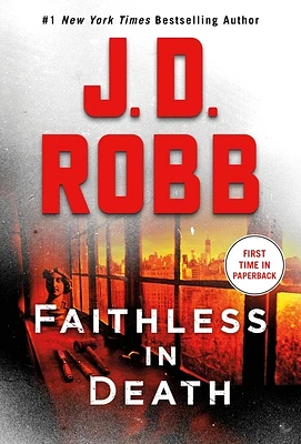 Faithless in Death: An Eve Dallas Novel (Mass Market)