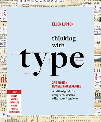 Thinking with Type: A Critical Guide for Designers, Writers, Editors, and Students (3rd Edition, Revised and Expanded) (Paperback)