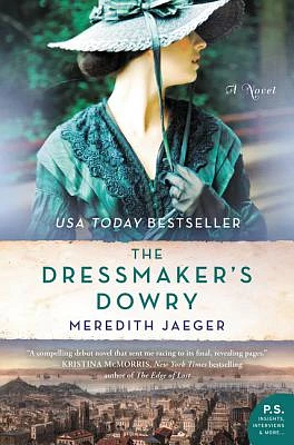 The Dressmaker's Dowry: A Novel (Paperback)