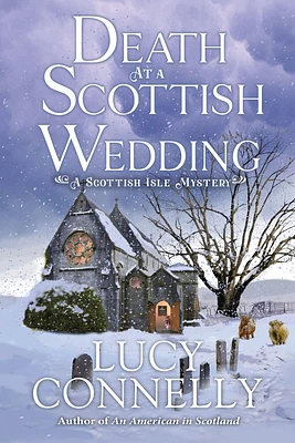 Death at a Scottish Wedding (A Scottish Isle Mystery #2) (Paperback)