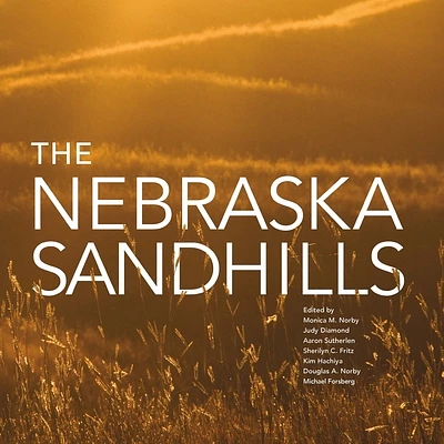 The Nebraska Sandhills (Hardcover)