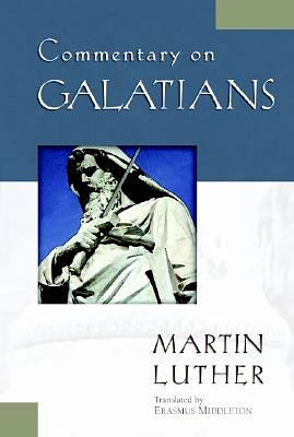 Commentary on Galatians (Kregel Classic Reprint Library) (Paperback)