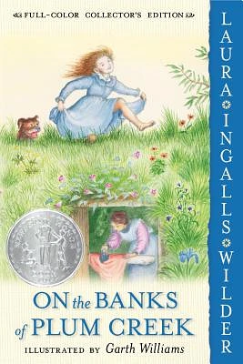 On the Banks of Plum Creek: Full Color Edition: A Newbery Honor Award Winner (Little House #4) (Paperback)