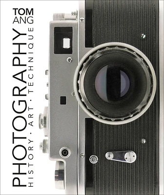 Photography: History. Art. Technique (DK Ultimate Guides) (Hardcover)