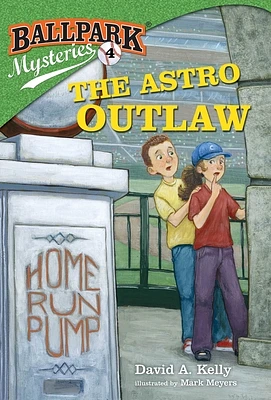 Ballpark Mysteries #4: The Astro Outlaw (Paperback)