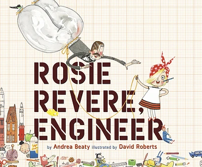 Rosie Revere, Engineer (Audio)