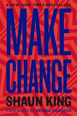 Make Change: How to Fight Injustice, Dismantle Systemic Oppression