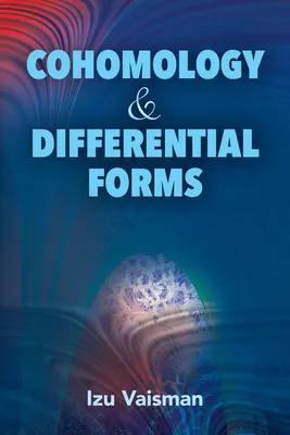 Cohomology and Differential Forms