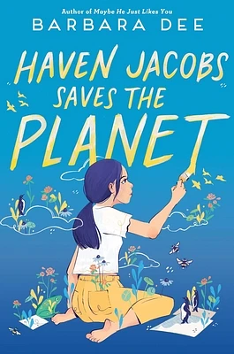 Haven Jacobs Saves the Planet (Hardcover)