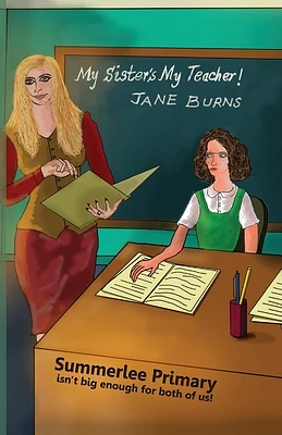 My Sister's My Teacher! (Paperback)