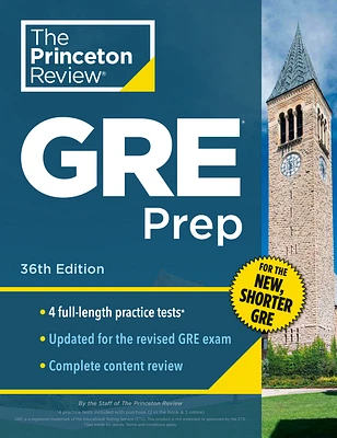 Princeton Review GRE Prep, 36th Edition: 4 Practice Tests + Review & Techniques + Online Features (Graduate School Test Preparation) (Paperback)