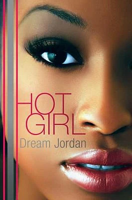 Hot Girl: A Novel (Paperback)