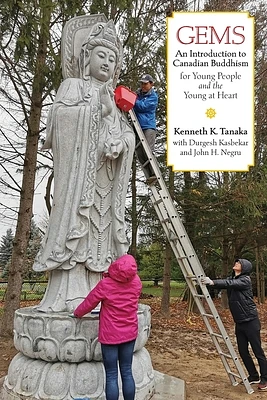 Gems: An Introduction to Canadian Buddhism for Young People and the Young at Heart (Paperback)