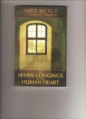 The Seven Longings of the Human Heart (Paperback)