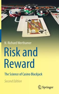 Risk and Reward: The Science of Casino Blackjack