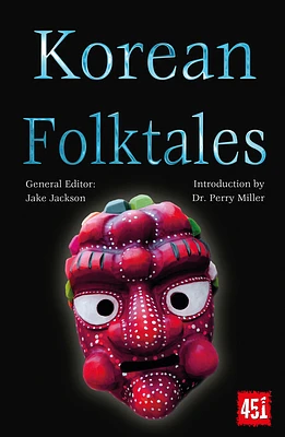 Korean Folktales (The World's Greatest Myths and Legends) (Paperback)