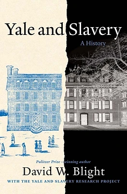 Yale and Slavery: A History (Paperback)