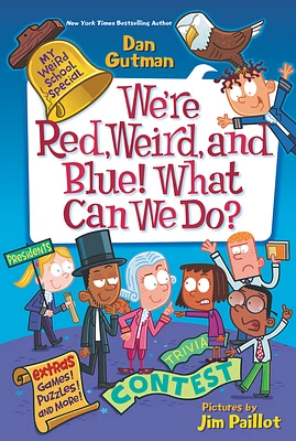 My Weird School Special: We’re Red, Weird, and Blue! What Can We Do? (Paperback)