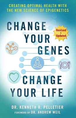 Change Your Genes, Change Your Life (Paperback)