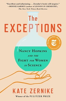 The Exceptions: Nancy Hopkins and the Fight for Women in Science (Paperback)