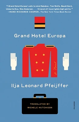 Grand Hotel Europa: A Novel (Paperback)