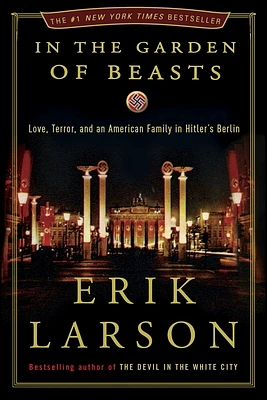 In the Garden of Beasts: Love, Terror