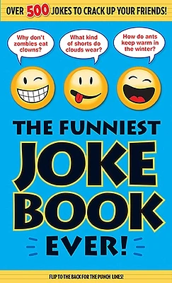 The Funniest Joke Book Ever! (Paperback)