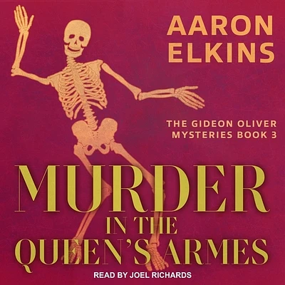 Murder in the Queen's Armes (Gideon Oliver Mysteries #3) (Compact Disc)