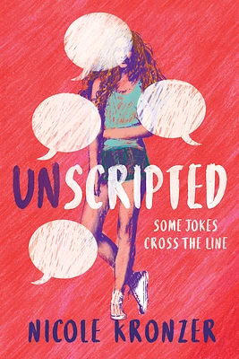 Unscripted: A Novel (Hardcover)