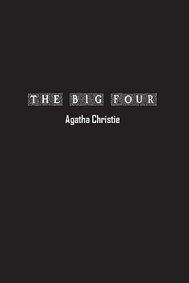 The Big Four (Paperback)