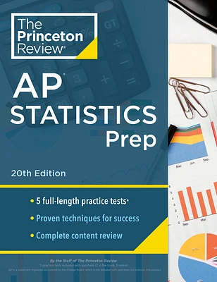 Princeton Review AP Statistics Prep, 20th Edition: 5 Practice Tests + Complete Content Review + Strategies & Techniques (College Test Preparation) (Paperback)