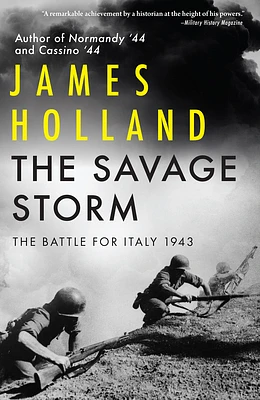 The Savage Storm: The Battle for Italy 1943 (Paperback)