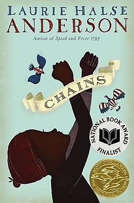 Chains (The Seeds of America Trilogy) (Hardcover)