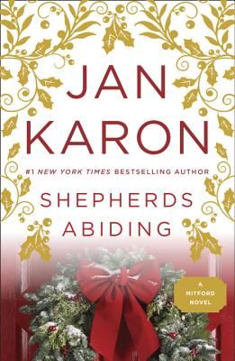 Shepherds Abiding (A Mitford Novel #8) (Paperback)