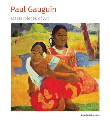 Paul Gauguin Masterpieces of Art (Hardcover)